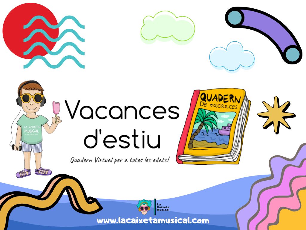 Quadern virtual musical de vacances d’estiu 2026.
