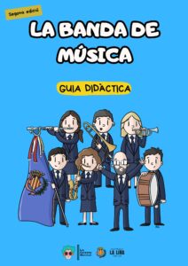 Read more about the article La banda de música. Guia didàctica.